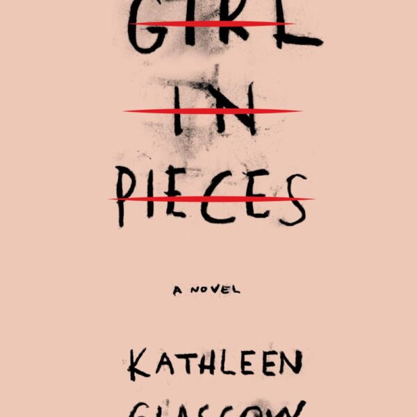 Girl in Pieces (Paperback)