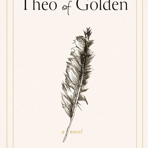 Theo of Golden: A Novel (Paperback)