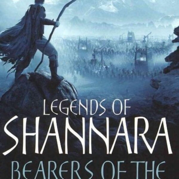 Bearers of the Black Staff : Legends of Shannara: Book One